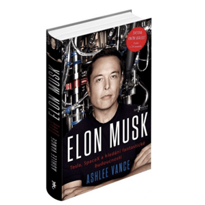 Melvil ELON MUSK Tesla, SpaceX a hledání fantastické budoucnosti - Ashlee Vance