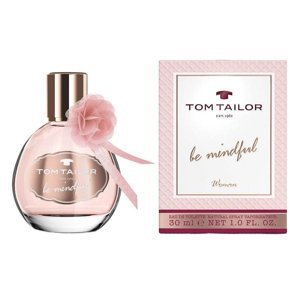 Tom Tailor Be Mindful Woman EdT 30 ml